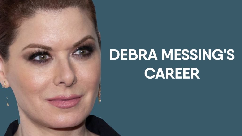 Debra Messing career